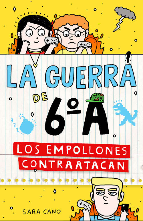 Book cover of Los empollones contratacan (La guerra de 6º A #2)