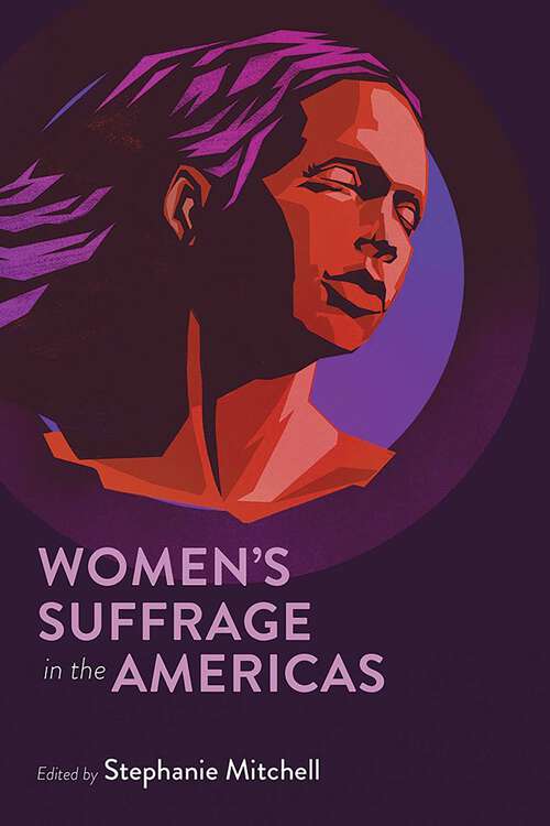 Book cover of Women's Suffrage in the Americas (Path to Open)