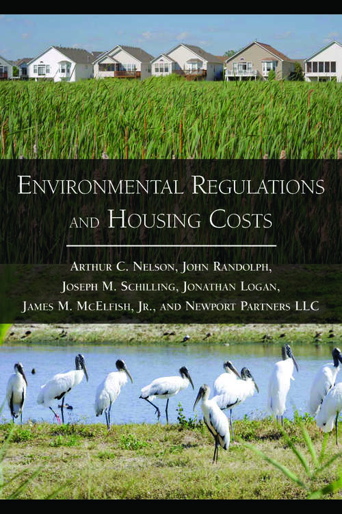 Environmental Regulations and Housing Costs