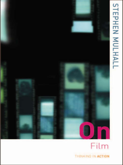 Book cover of On Film (3) (Thinking in Action)