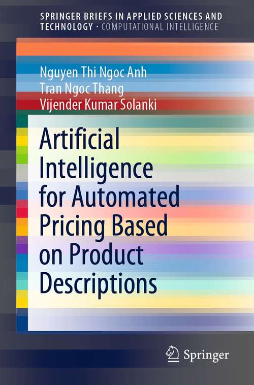 Artificial Intelligence for Automated Pricing Based on Product Descriptions (SpringerBriefs in Applied Sciences and Technology)