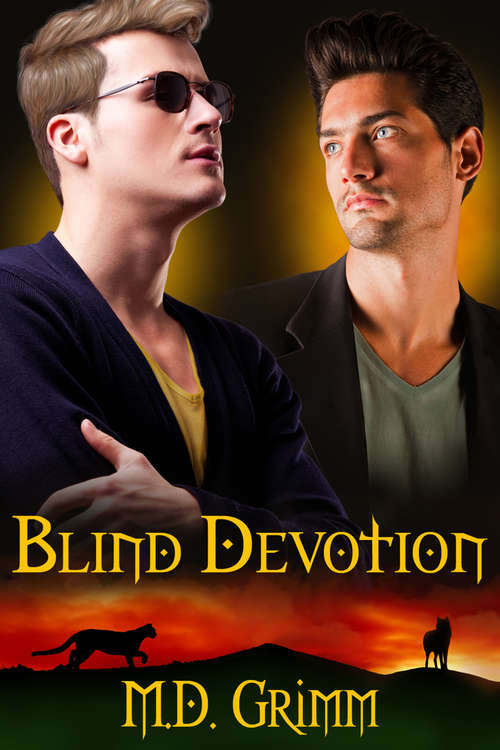 Blind Devotion (The Shifters #3)