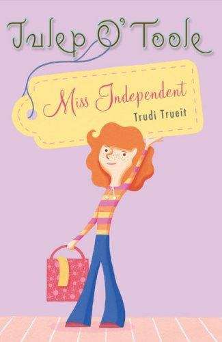 Book cover of Julep O'Toole: Miss Independent