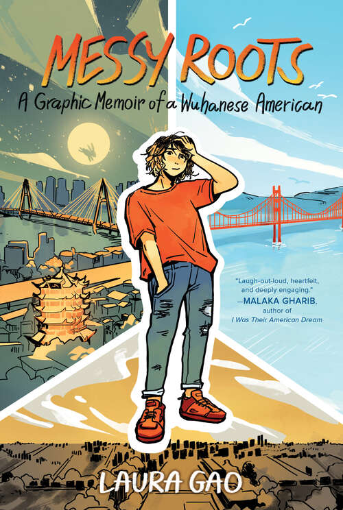 Book cover of Messy Roots: A Graphic Memoir of a Wuhanese American