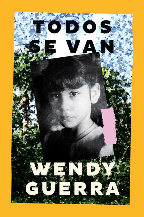 Book cover of Everyone Leaves / Todos se van (Spanish edition)