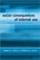 Social Consequences of Internet Use: Access, Involvement, and Interaction