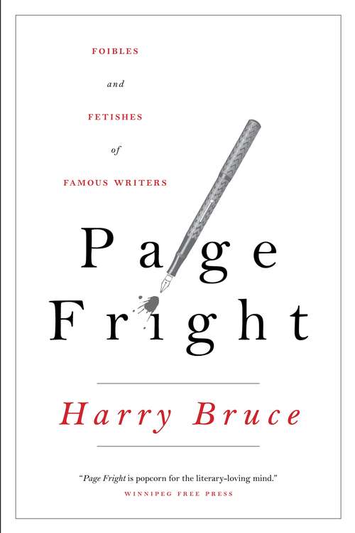 Book cover of Page Fright: Foibles and Fetishes of Famous Writers