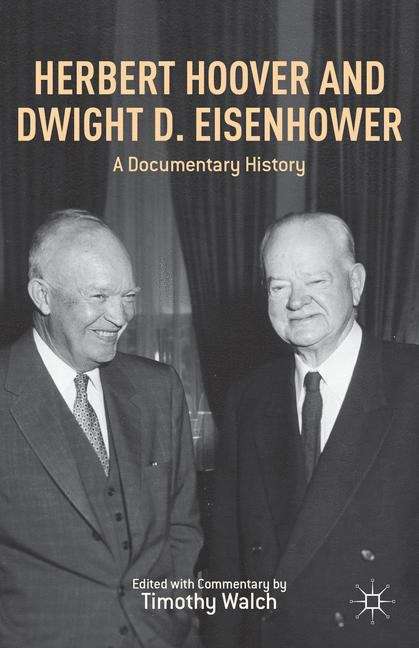 Book cover of Herbert Hoover and Dwight D. Eisenhower