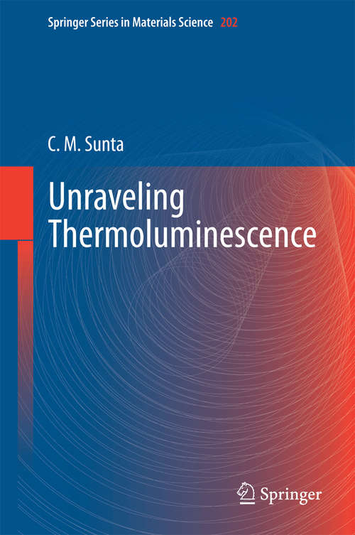 Book cover of Unraveling Thermoluminescence