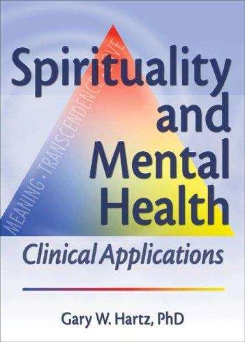 Spirituality and Mental Health: Clinical Applications