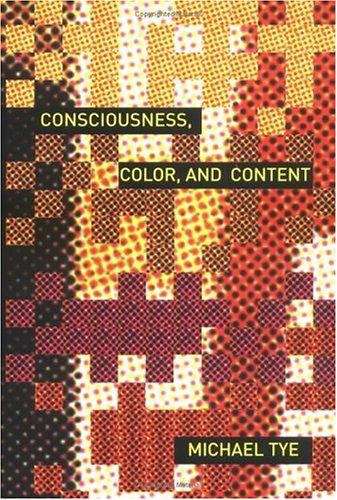 Book cover of Consciousness, Color, and Content