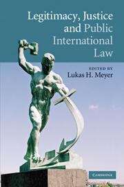 Book cover of Legitimacy, Justice and Public International Law
