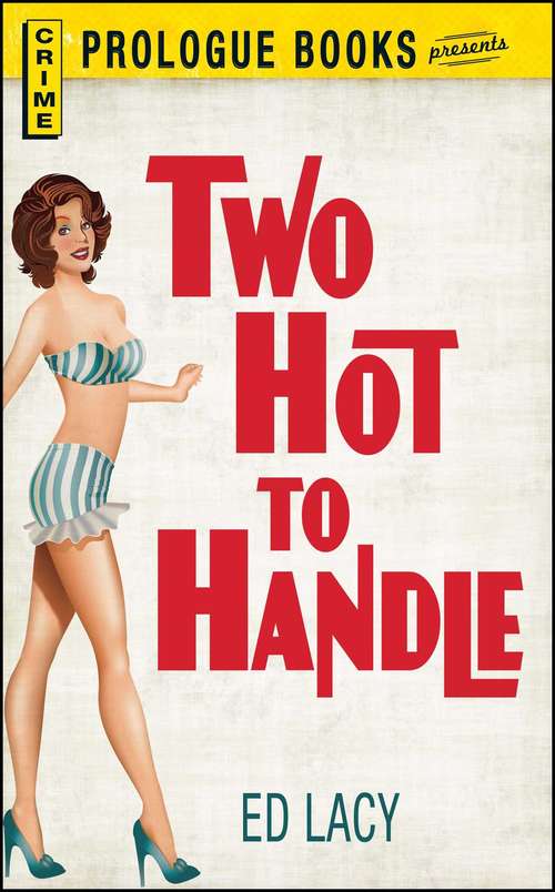 Book cover of Two Hot To Handle