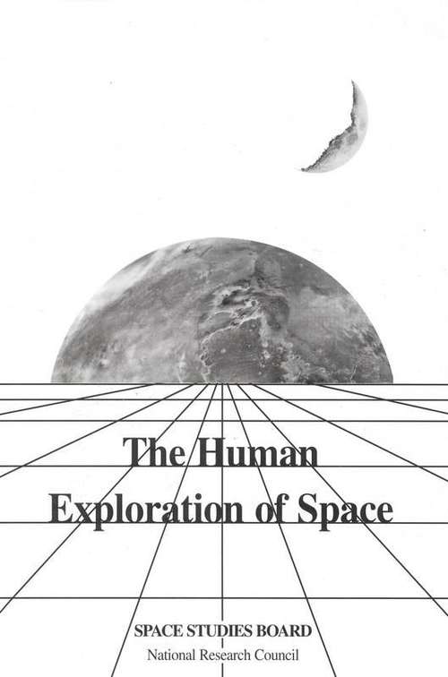 Book cover of The Human Exploration of Space