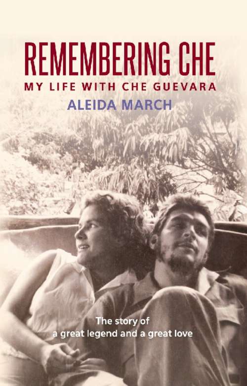 Book cover of Remembering Che