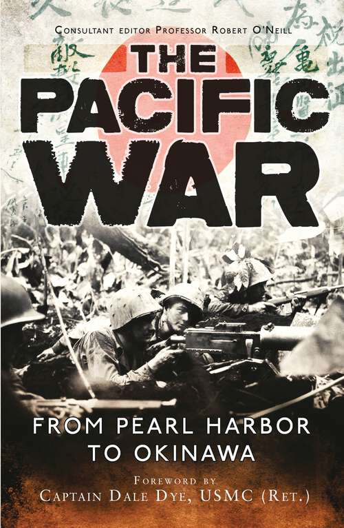 Book cover of The Pacific War: From Pearl Harbor to Okinawa