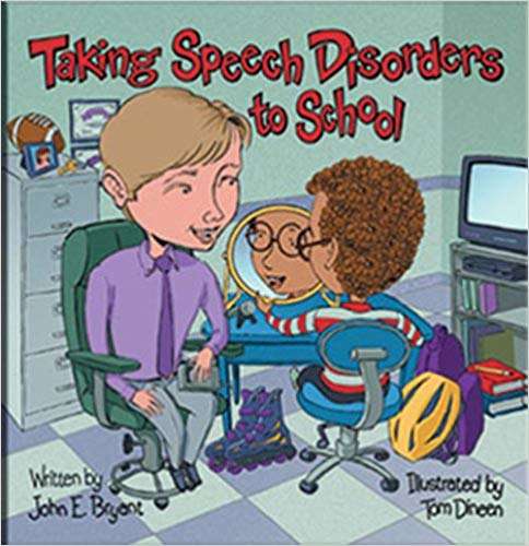 Taking Speech Disorders to School (Special Kids in School)