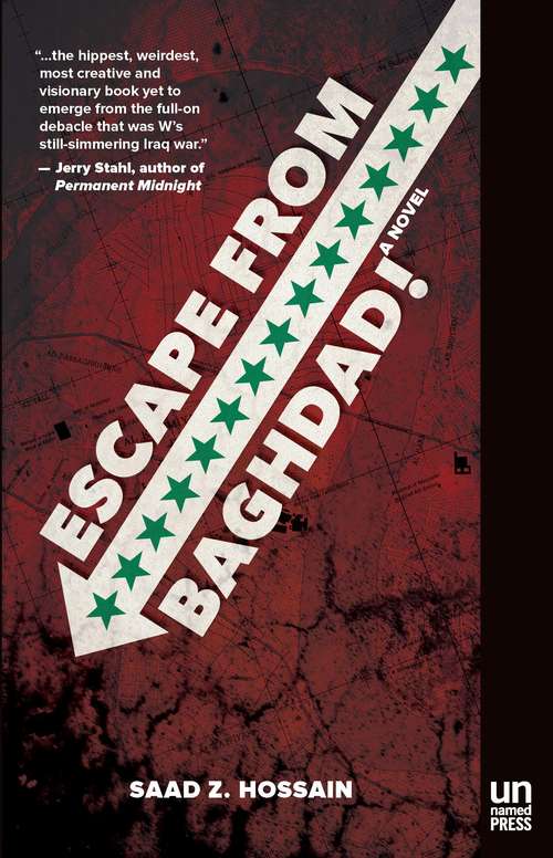 Escape From Baghdad!: A Novel