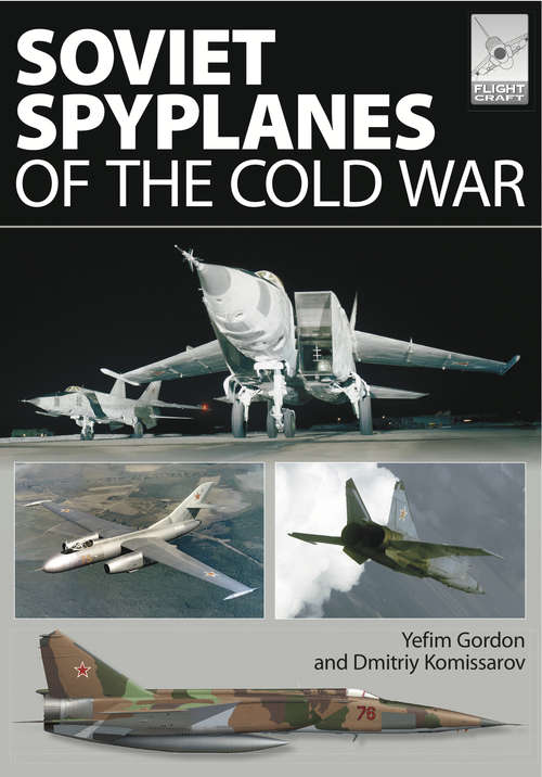 Book cover of Soviet Spyplanes of the Cold War (FlightCraft)