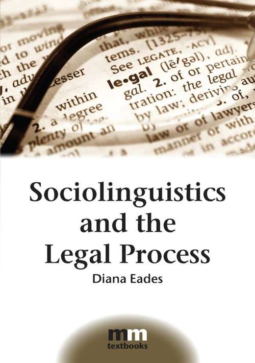 Book cover of Sociolinguistics and the Legal Process
