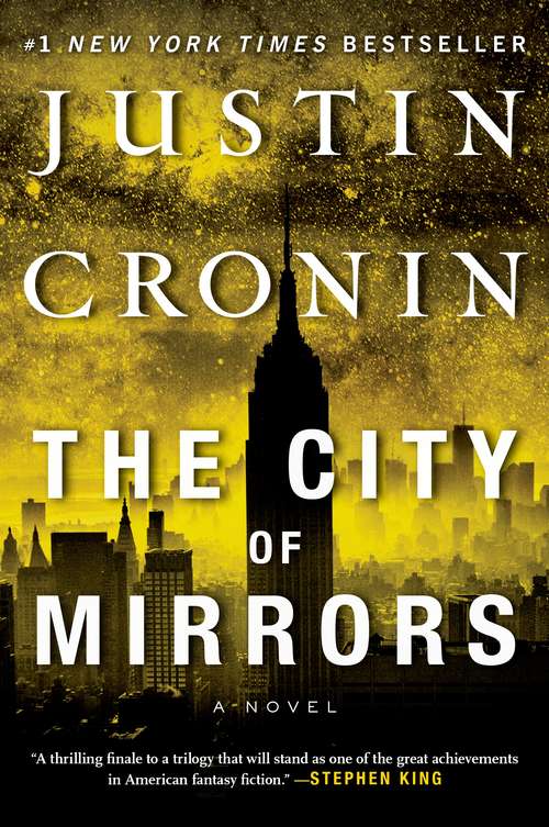 Book cover of The City of Mirrors: A Novel (Book Three of The Passage Trilogy)