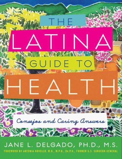 Book cover of The Latina Guide to Health