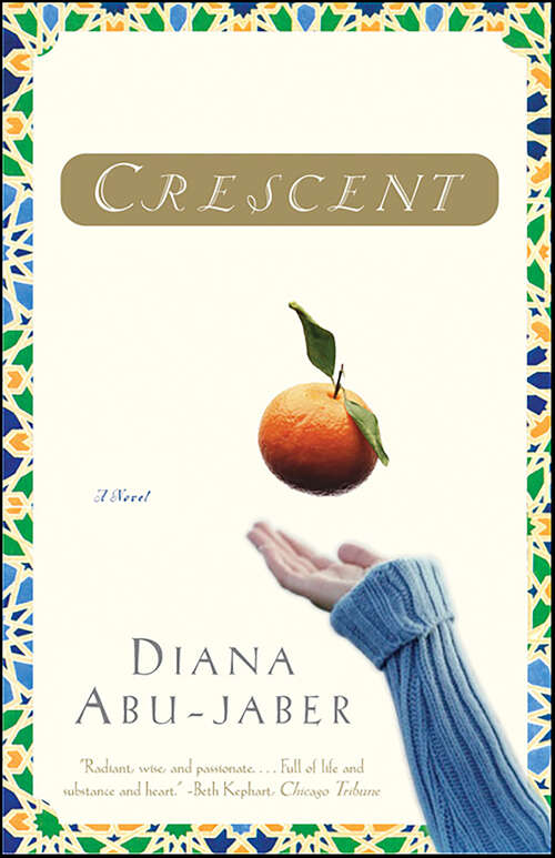 Book cover of Crescent: A Novel