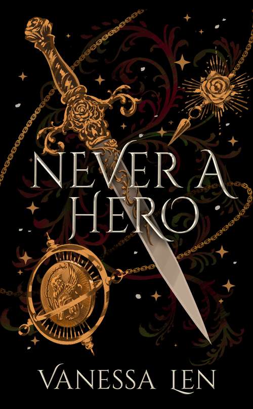 Book cover of Never a Hero: The sequel to captivating YA fantasy novel, Only a Monster (Only a Monster)