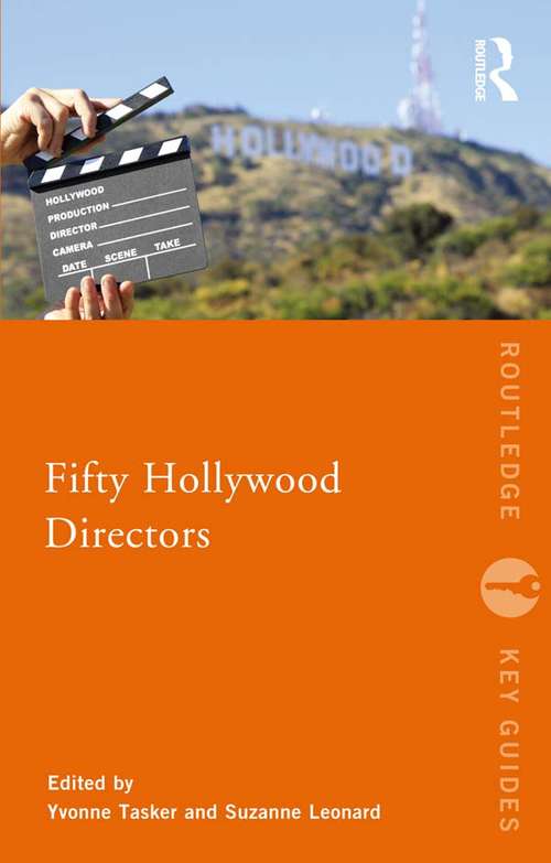 Fifty Hollywood Directors (Routledge Key Guides)