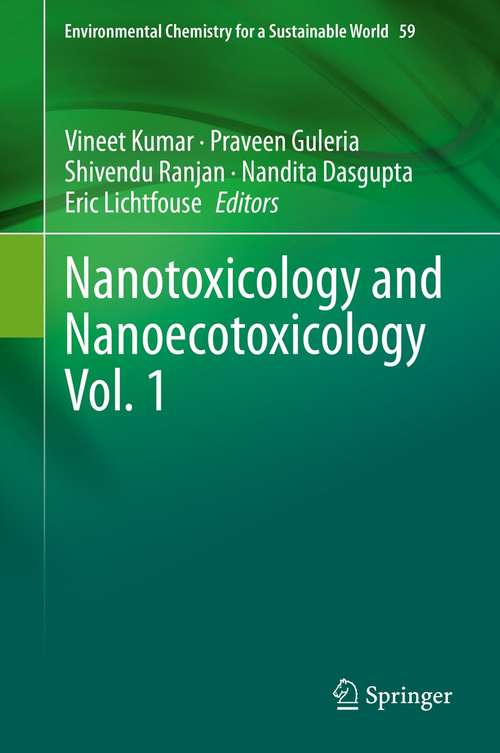 Nanotoxicology and Nanoecotoxicology Vol. 1 (Environmental Chemistry for a Sustainable World #59)