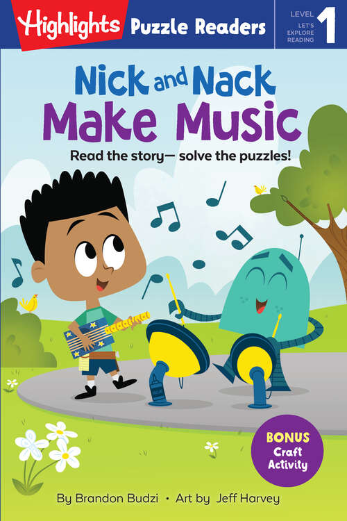 Book cover of Nick and Nack Make Music (Highlights Puzzle Readers)