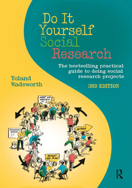 Book cover of Do It Yourself Social Research: The bestselling practical guide to doing social research projects (3)