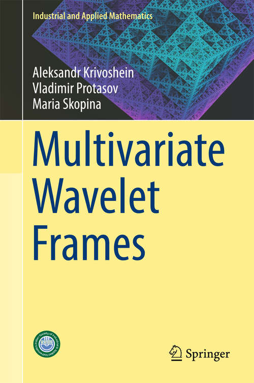 Book cover of Multivariate Wavelet Frames