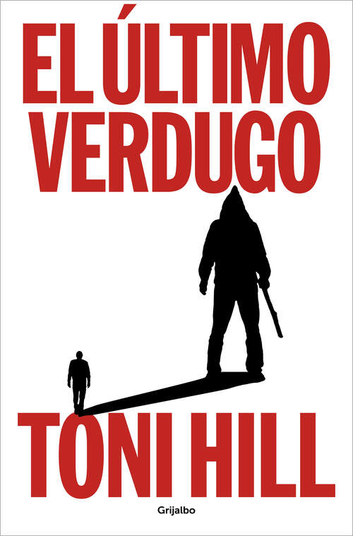 Book cover of El último verdugo
