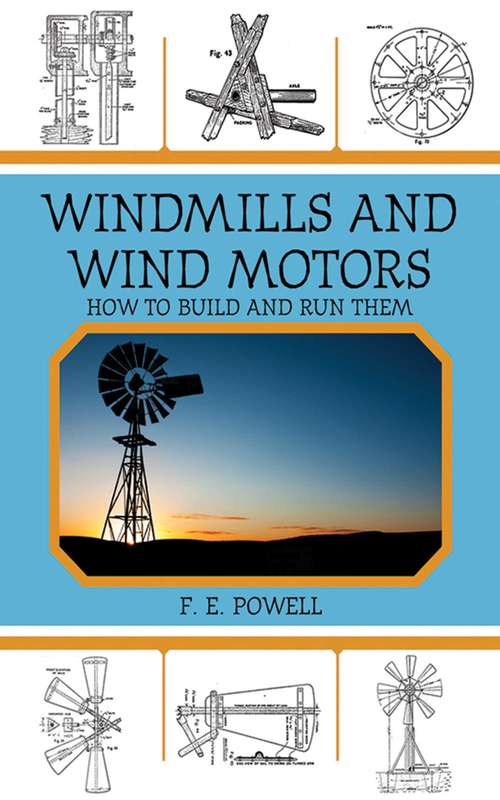 Book cover of Windmills and Wind Motors