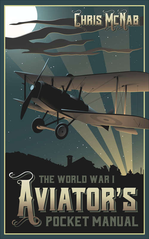 Book cover of The World War I Aviator's Pocket Manual (The Pocket Manual Series)