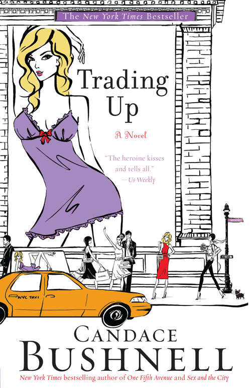 Trading Up: A Novel