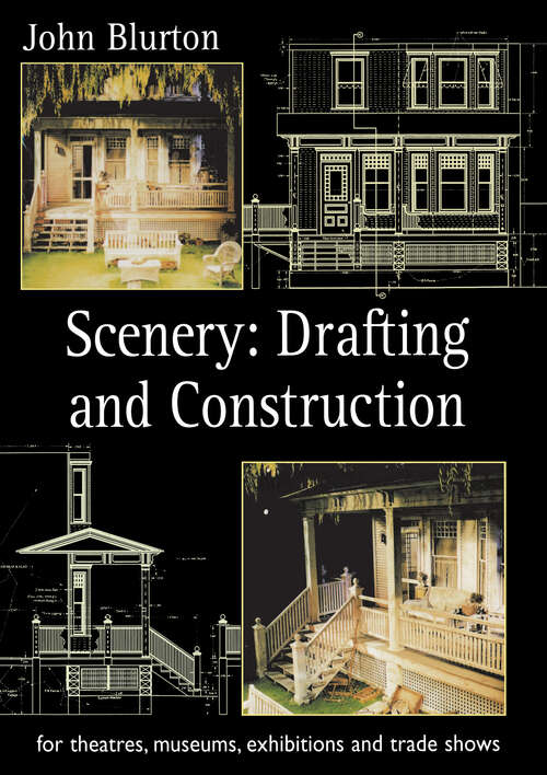Book cover of Scenery: Draughting and Construction for Theatres, Museums, Exhibitions and Trade Shows