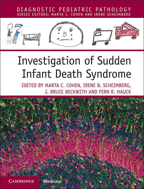Investigation of Sudden Infant Death Syndrome (Diagnostic Pediatric Pathology)