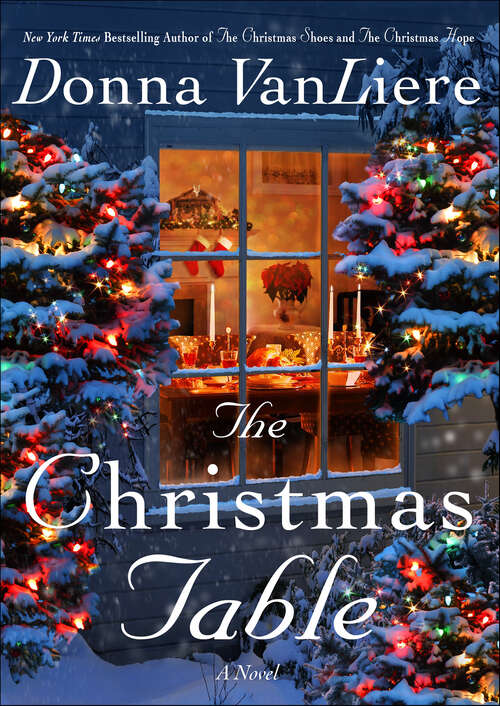 Book cover of The Christmas Table: A Novel (Christmas Hope)