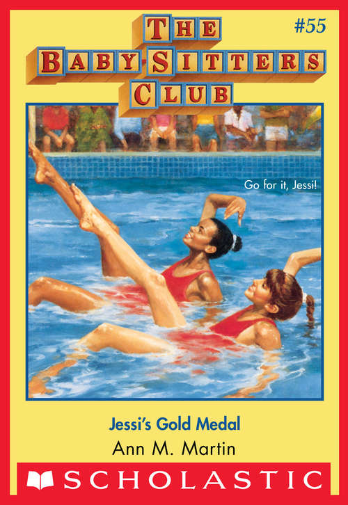 Book cover of The Baby-Sitters Club #55: Jessi's Gold Medal (The Baby-Sitters Club #55)