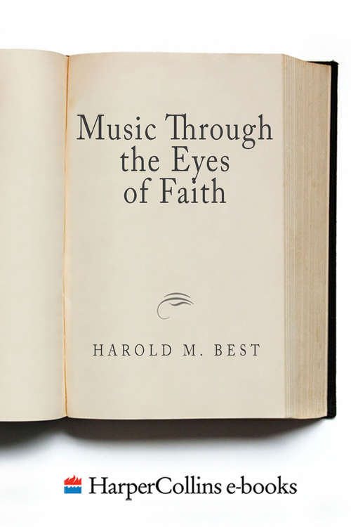 Book cover of Music Through the Eyes of Faith