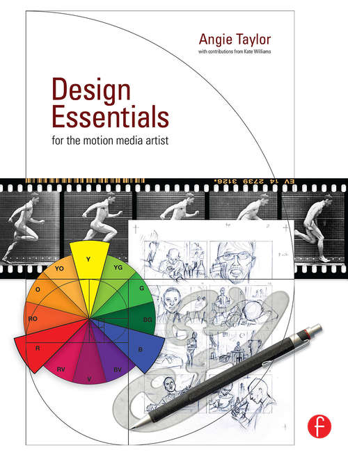 Book cover of Design Essentials for the Motion Media Artist: A Practical Guide to Principles & Techniques