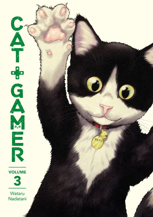 Book cover of Cat + Gamer Volume 3