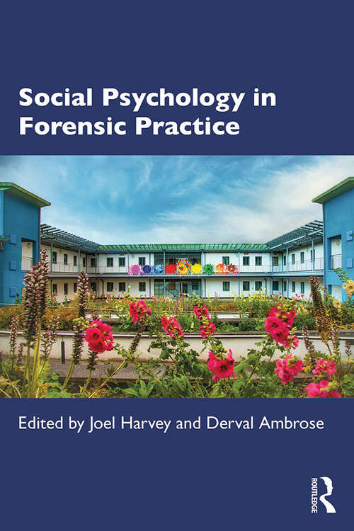 Book cover of Social Psychology in Forensic Practice