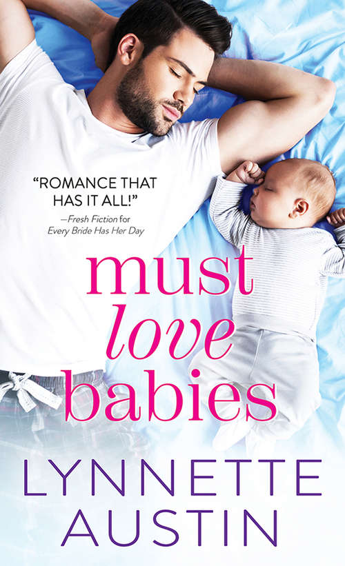 Book cover of Must Love Babies (Must Love Babies Series #1)