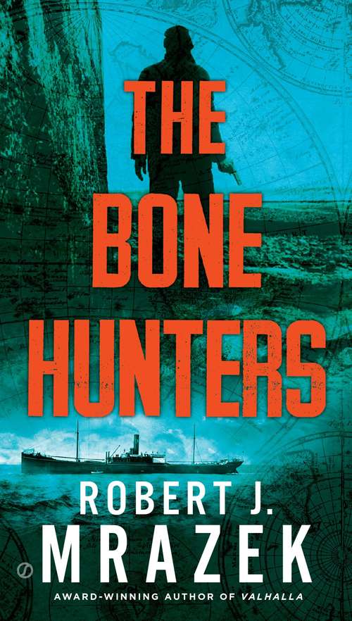 Book cover of The Bone Hunters