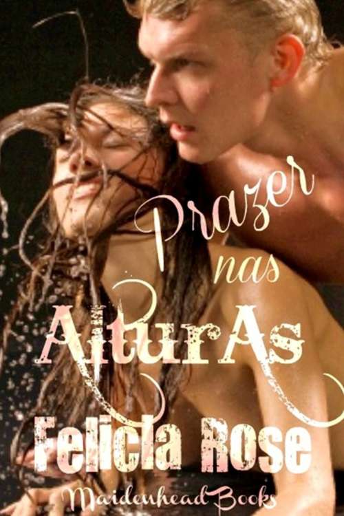 Book cover of Prazer nas Alturas