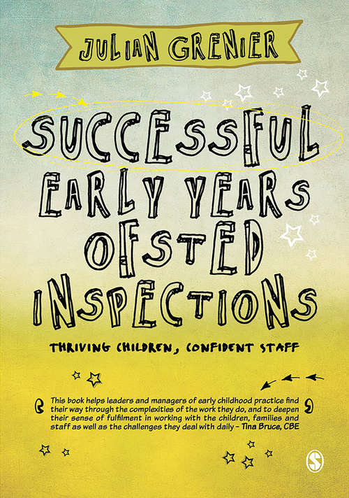 Book cover of Successful Early Years Ofsted Inspections: Thriving Children, Confident Staff