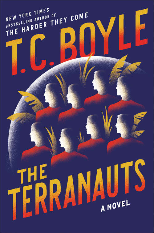 Book cover of The Terranauts: A Novel